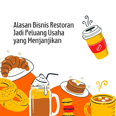 Alasan Bisnis Restoran