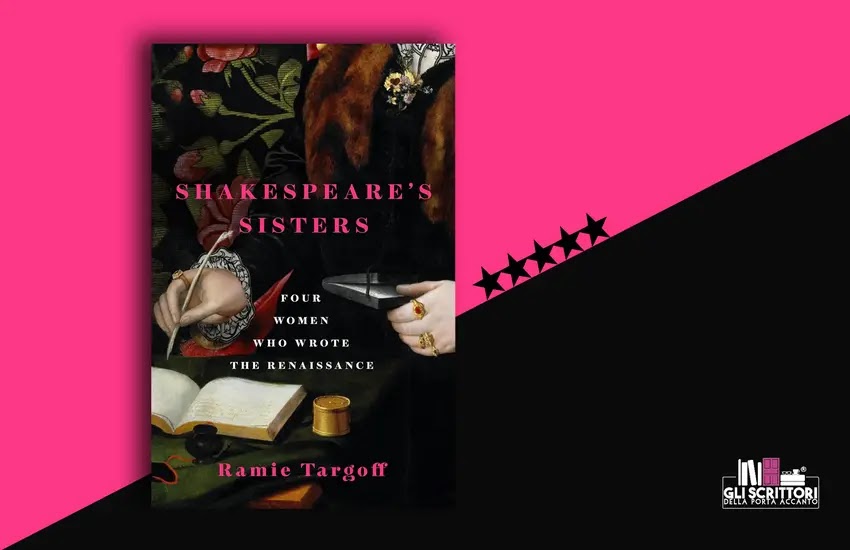 Recensione: Shakespeare's Sisters, di Ramie Targoff