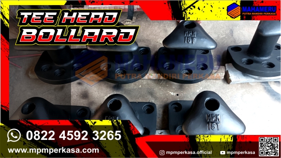 bollard dermaga tipe tee,bollard tee,Bollard Tipe tee,bollard tee head,tee head bollard,mpmperkasa,bollard tee 100T,tee bollard dermaga,tee bollard,Maluku Utara,