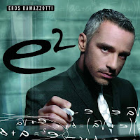 Eros Ramazzotti - E2