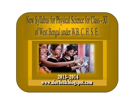 Download Political Science New Syllabus for Class- XI ( Arts Section ) for West Bengal H.S. ( Higher Secondary ) Students of W.B.C.H.S.E. New-syllabus-hs2013-2014.jpg