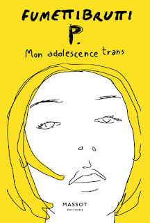 P.Mon adolescence trans de Fumettibrutti