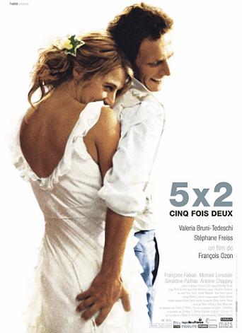 [874] Crítica : 5 x 2 (Cinco veces dos - Cinq fois deux) [Francois Ozon]