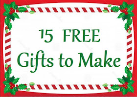 15 FREE Gifts to Make