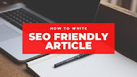 SEO friendly article writing in 2020 