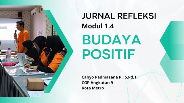 Jurnal Refleksi Modul 1.4 Budaya Positif