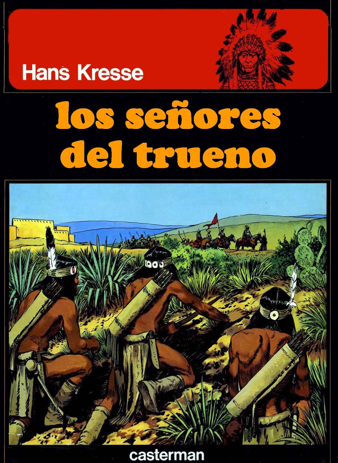 Los Pieles Rojas (Les peaux-rouges)