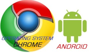 Mengenal Operating System Baru, Operating System Chrome