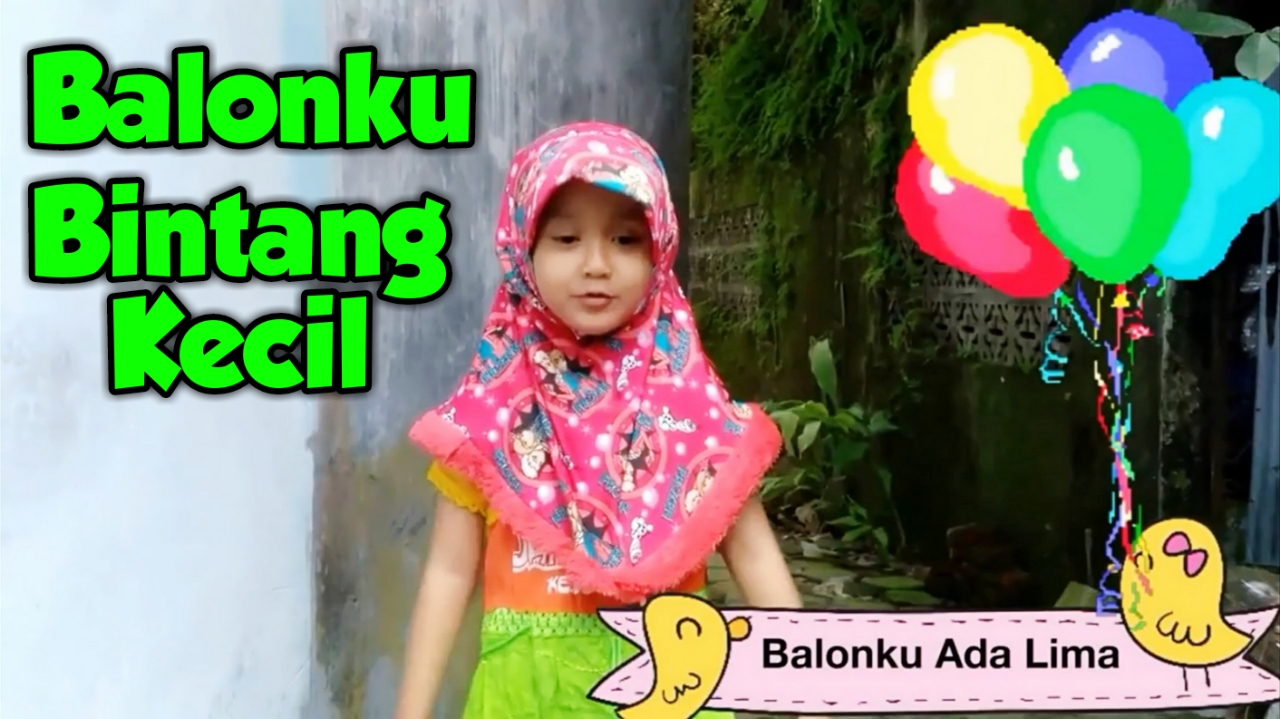 Balonku Ada Lima & Bintang Kecil, Lagu Anak Indonesia, Nafis Wq