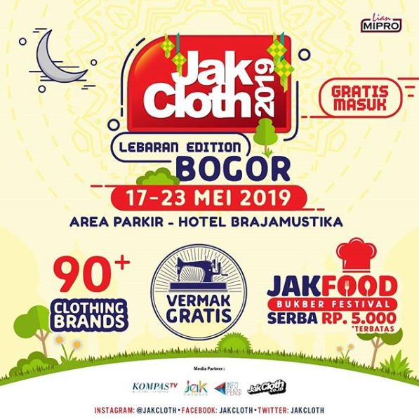  JakCloth Lebaran Edition Bogor 2019 17 Mei 23 Mei 