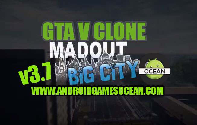 MadOut version 3.7 Apk+Mod (GTA V Clone)  AndroidGamesOcean  Android