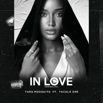 Yara Mosquito -  IN LOVE | Download Mp3