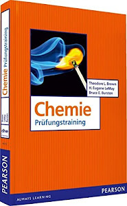 Übungsbuch Chemie: Prüfungstraining (Pearson Studium - Chemie)