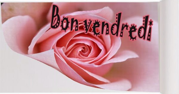 Poeme Amour Poesie Et Citations 21 Sms Pour Souhaiter Bon Vendredi Poeme Amour Poesie Et Citations 21 Sms Pour Souhaiter Bon Vendredi