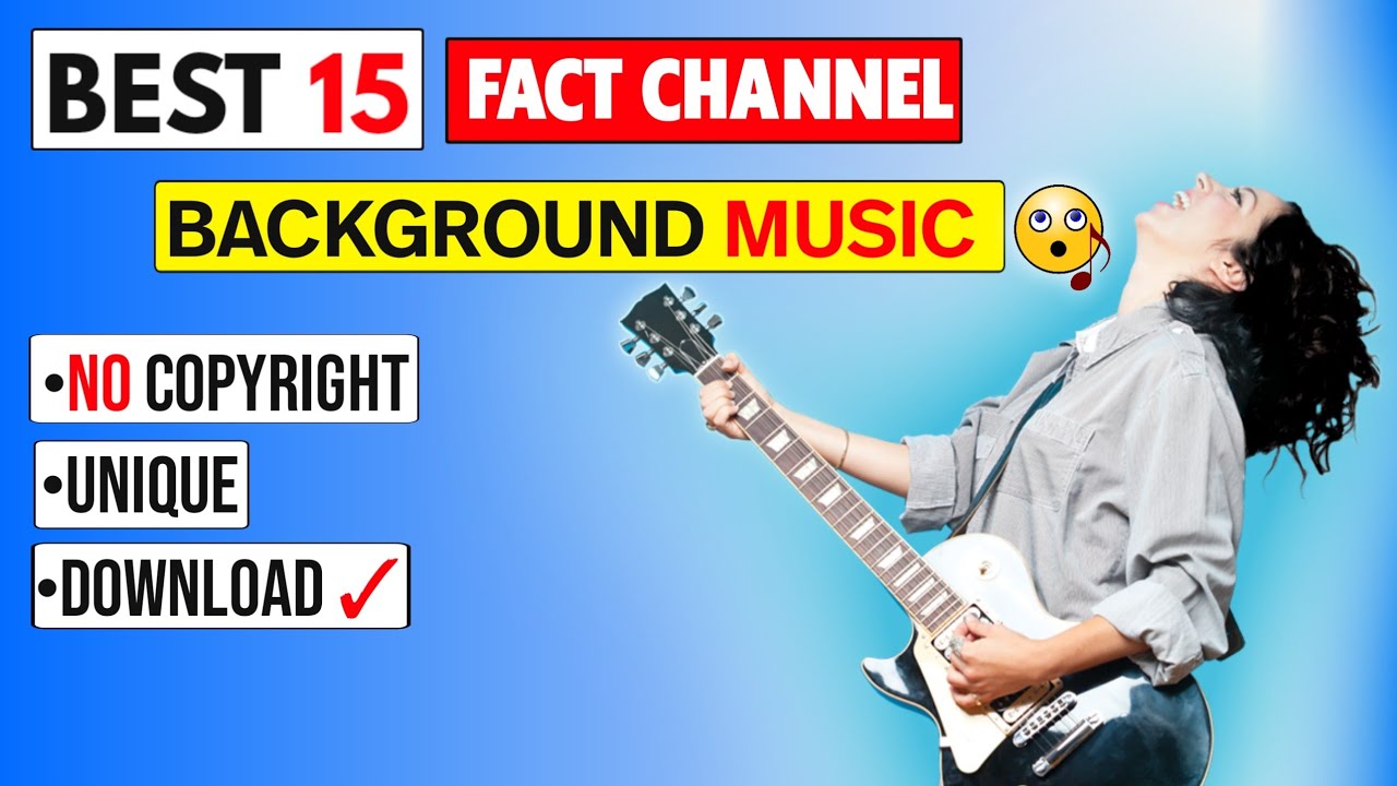 Background Music For Facts Videos - Best 15 Background Music