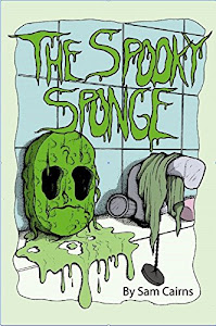 The Spooky Sponge (English Edition)