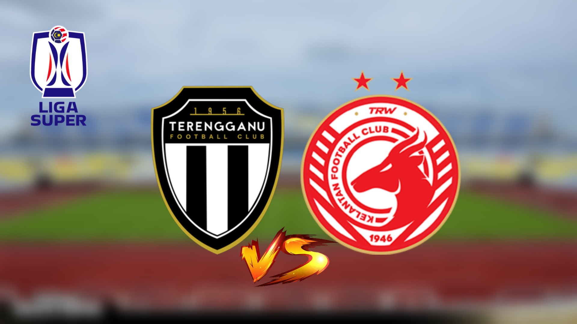 Live Streaming Terengganu vs Kelantan FC Liga Super 4.4.2023