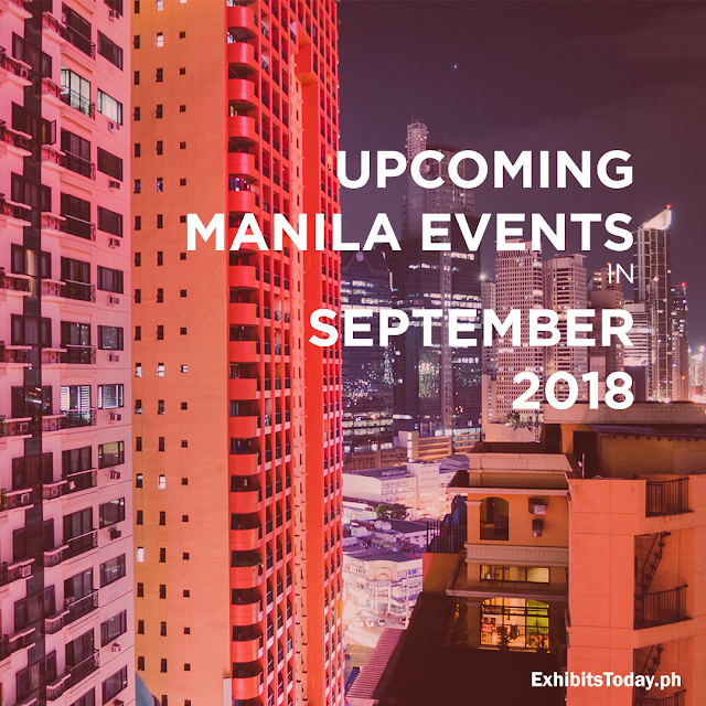 Upcoming Manila Events in September 2018