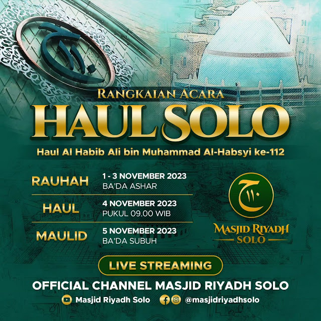 Jadwal Haul Solo 2023 (HaulAl Habib Ali bin Muhammad Al-Habsyi ke-112)