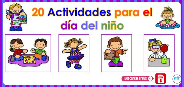 20 Actividades para el día del niño