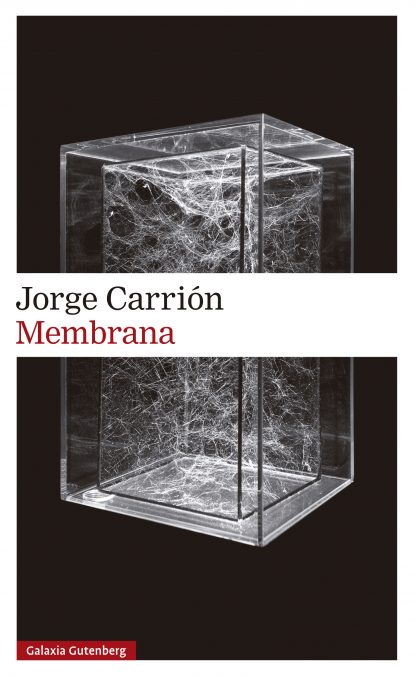 Jorge Carrión - Membrana (2021)