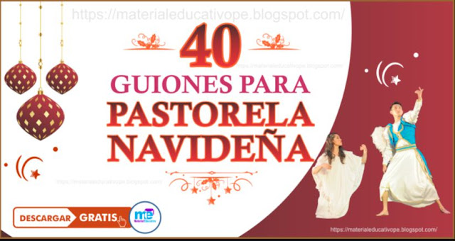 40 guiones para pastorela navideña