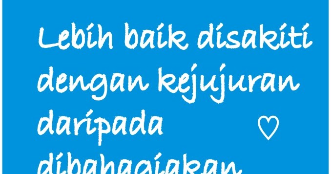 Kata Kata Motivasi Tentang Kejujuran  Kata-Kata SMS