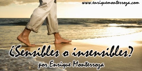 Devocionales Escritos - ¿Sensibles o insensibles?