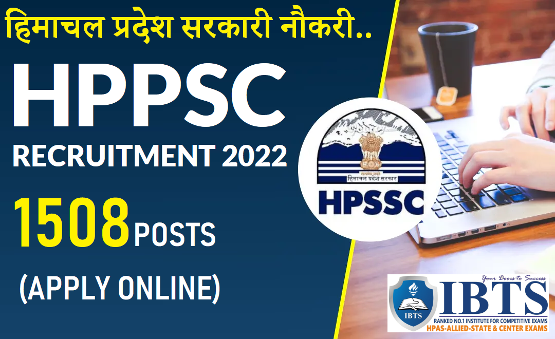 HPSSC Recruitment 2022: 1508 Posts Notification Download Pdf (Apply Online Now)