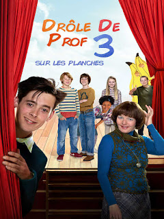 Affiche de Drôle de Prof 3 : Sur les Planches