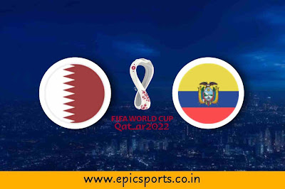 World Cup ~ Qatar vs Ecuador | Match Info, Preview & Lineup