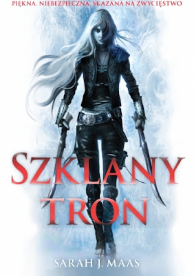 Szklany tron - Sarah J. Maas - RECENZJA