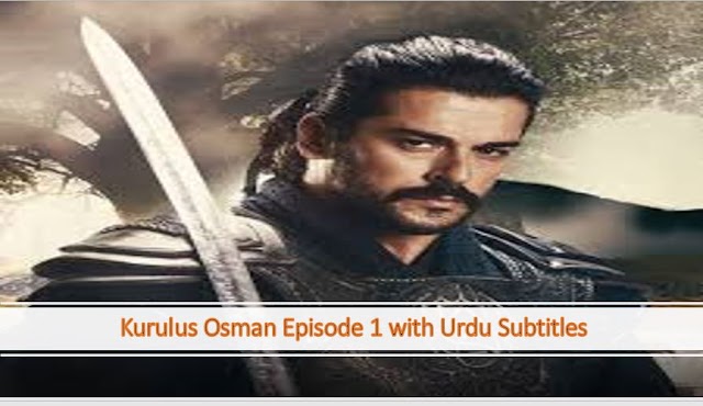 kurulus Osman Episode 1 season 1