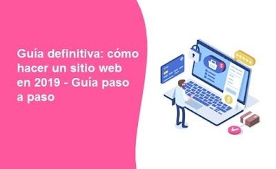 Guía definitiva: cómo hacer un sitio web en 2023 - Guía paso a paso