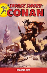 The Savage Sword of Conan Vol. 1
