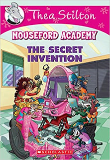 Thea Stilton: Mouseford Academy - The Secret Invention
