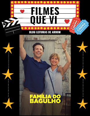 FILME: A FAMÍLIA DO BAGULHO