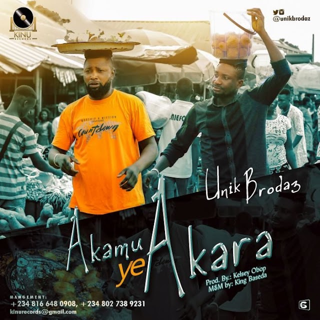 Music: Unikbrodaz – Akamu Ye Akara || @unikbrodaz