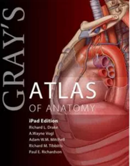 Gray’s Atlas of Anatomy, 1e (Gray’s Anatomy) 1st Edition