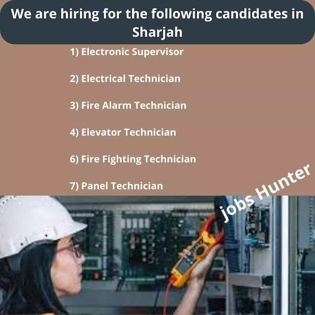 We are hiring for the following candidates in Sharjah