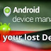 How to Find Lost Android Mobile Easily