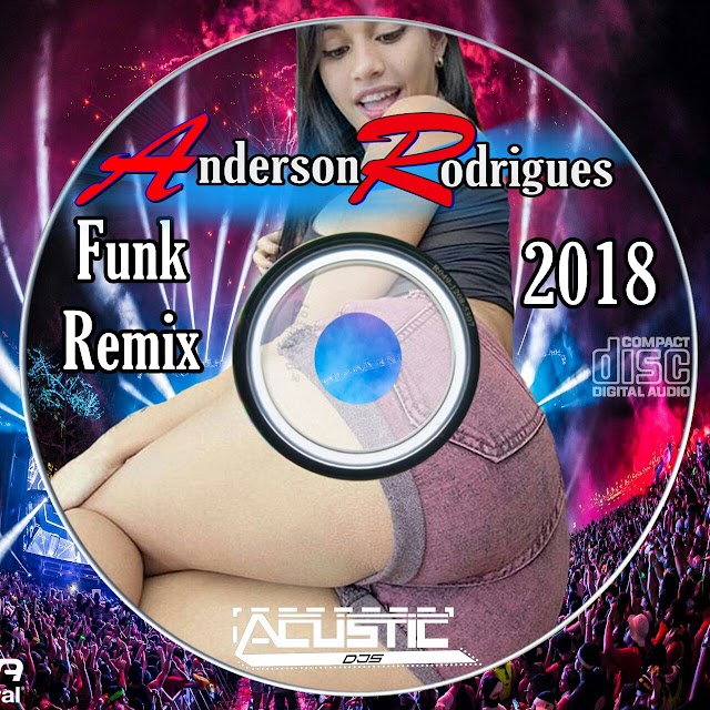 Cd Funk Remix (ANDERSON RODRIGUES)