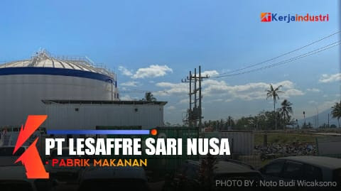 PT Lesaffre Sari Nusa gaji dan lowongan pabrik ragi malang