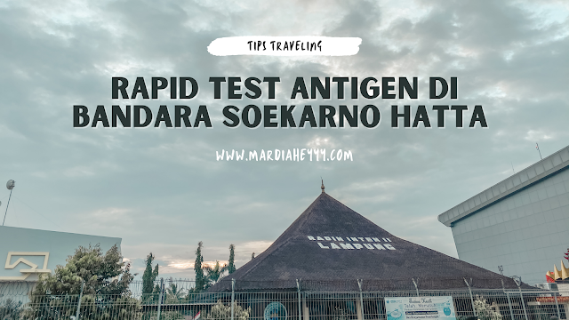 rapid-test-antigen-di-bandara-soekarno-hatta