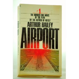 Airport By Arthur Hailey (published in 1977) - the handling of an airport during an emergency