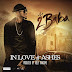 Free Audio : 2Baba – In Love and Ashes : Download Mp3