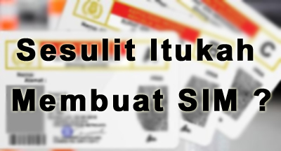 Pembuatan SIM Secara Online (E-SIM) Untuk Mempermudah Masyarakat Di Kabupaten Cilacap