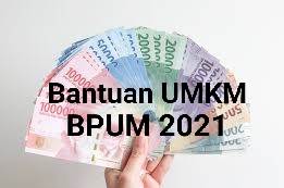 Bantuan Pelaku Usaha Mikro (BPUM)