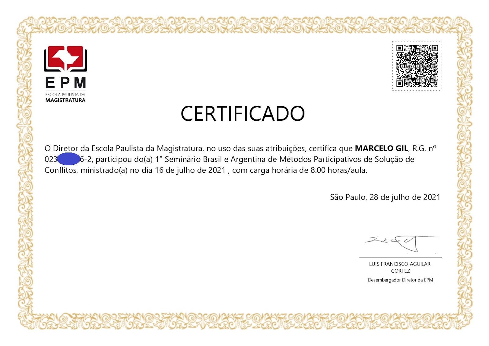CERTIFICADO CONCEDIDO À MARCELO GIL PELA ESCOLA PAULISTA DA MAGISTRATURA / 2021