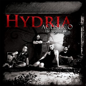 Download from mediafire Album Review  hydria - acústico - the acoustic sessions 2011